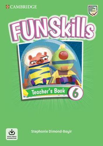 Cover image for Fun Skills Level 6 Teacher's Book with Audio Download