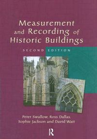 Cover image for Measurement and Recording of Historic Buildings