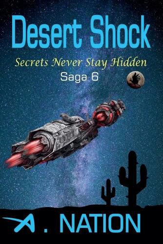 Cover image for Desert Shock - Secrets Never Stay Hidden