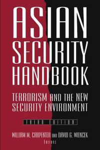 Cover image for Asian Security Handbook: Terrorism and the New Security Environment