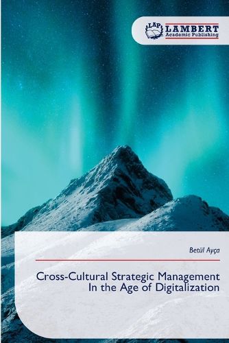 Cover image for Cross-Cultural Strategic Management In the Age of Digitalization