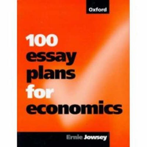 Cover image for 100 Essay Plans for Economics