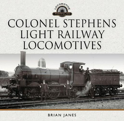 Cover image for Colonel Stephens Light Railway Locomotives