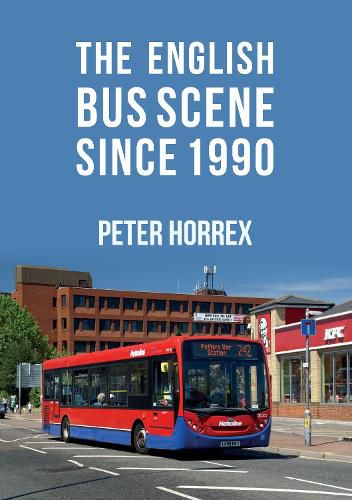 Cover image for The English Bus Scene Since 1990