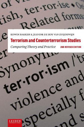 Cover image for Terrorism and Counterterrorism Studies: Comparing Theory and Practice. 2nd Revised Edition