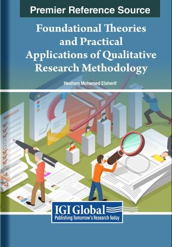 Cover image for Foundational Theories and Practical Applications of Qualitative Research Methodology