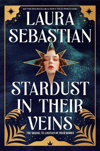 Cover image for Stardust in Their Veins: Castles in Their Bones #2