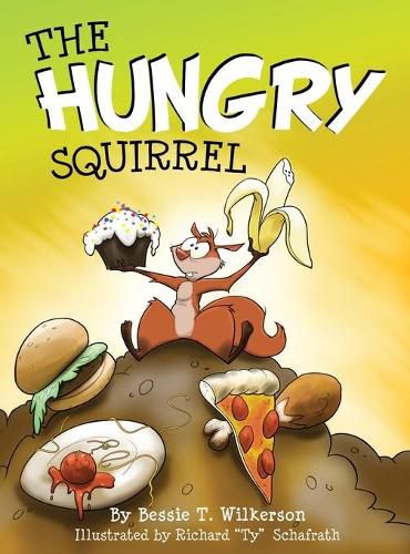 Cover image for The Hungry Squirrel