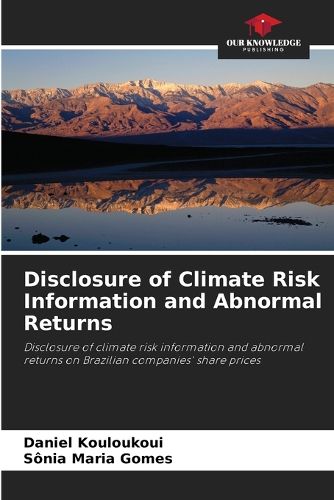 Cover image for Disclosure of Climate Risk Information and Abnormal Returns