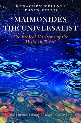 Cover image for Maimonides the Universalist: The Ethical Horizons of the Mishneh Torah