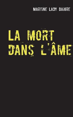 La mort dans l'ame