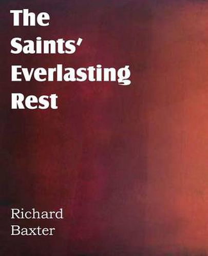 Cover image for The Saints' Everlasting Rest