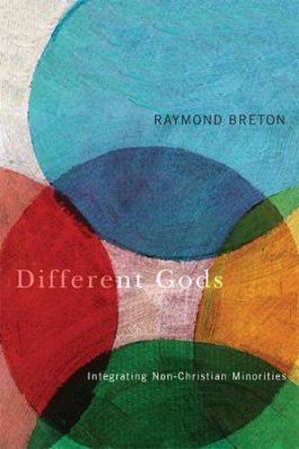 Different Gods: Integrating Non-Christian Minorities into a Primarily Christian Society