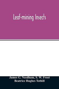 Cover image for Leaf-mining insects