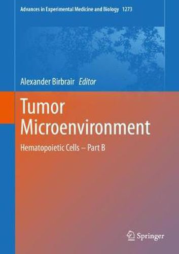 Cover image for Tumor Microenvironment: Hematopoietic Cells - Part B