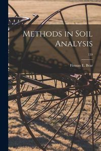 Cover image for Methods in Soil Analysis; 159