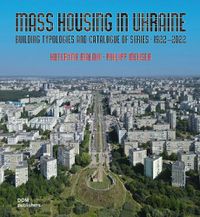 Cover image for Mass Housing in Ukraine