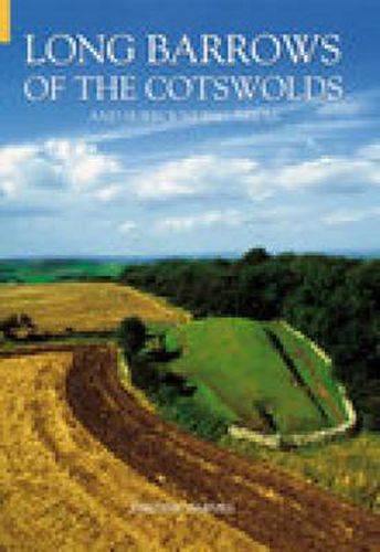 Cover image for Long Barrows of the Cotswolds and Surrounding Areas