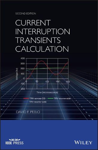 Cover image for Current Interruption Transients Calculation, Second Edition