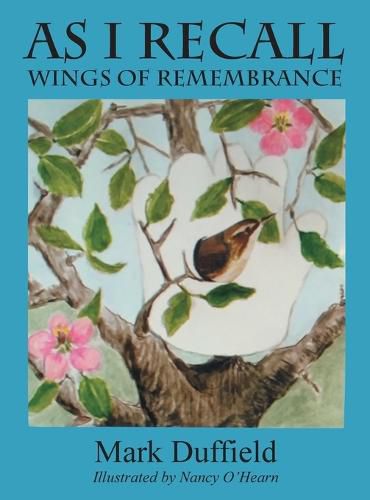 Cover image for As I Recall: Wings of Remembrance