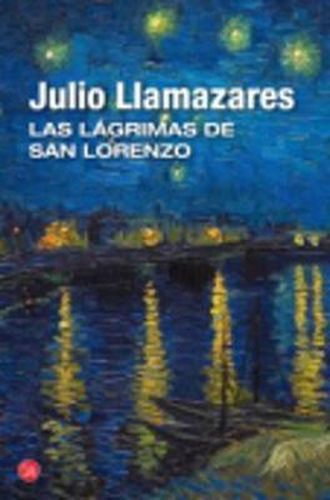 Cover image for Las lagrimas de San Lorenzo