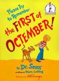 Cover image for Please Try to Remember the First of Octember!