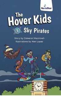 Cover image for The Hover Kids: Sky Pirates