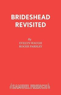 Cover image for Brideshead Revisited: Play