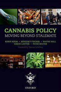 Cover image for Cannabis Policy: Moving beyond stalemate