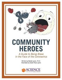 Cover image for Community Heroes: A Guide to Being Brave in the Face of Coronavirus