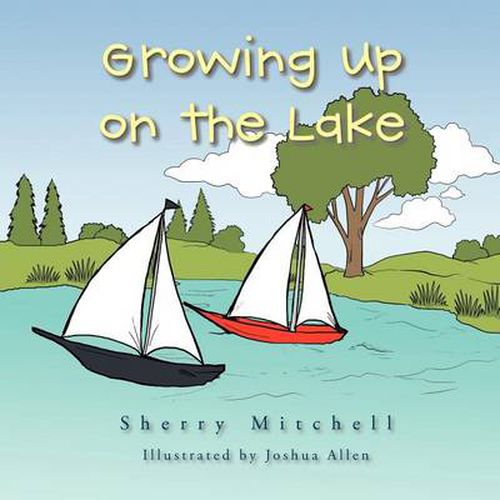 Cover image for Growing Up on the Lake