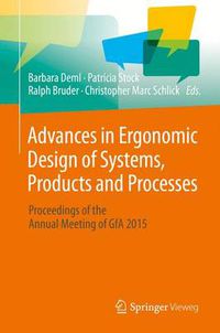 Cover image for Advances in Ergonomic Design  of Systems, Products and Processes: Proceedings of the Annual Meeting of GfA 2015