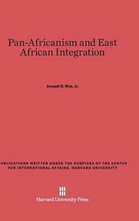 Cover image for Pan-Africanism and East African Integration