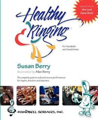 Cover image for Healthy Ringing: For Handbells and Handchimes