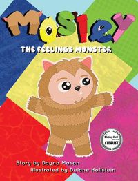 Cover image for Mosley The Feelings Monster