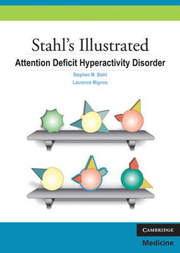 Cover image for Stahl's Illustrated Attention Deficit Hyperactivity Disorder