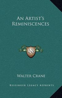 Cover image for An Artist's Reminiscences