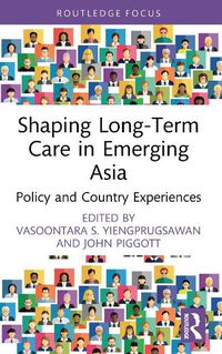 Cover image for Shaping Long-Term Care in Emerging Asia: Policy and Country Experiences