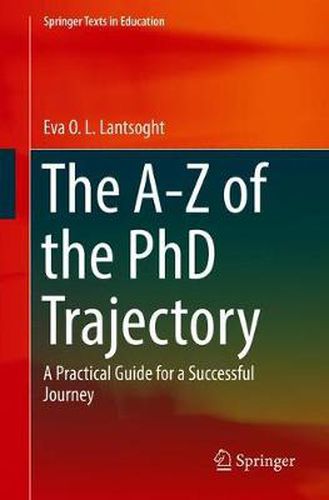 Cover image for The A-Z of the PhD Trajectory: A Practical Guide for a Successful Journey