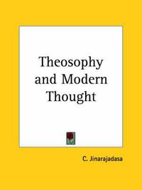 Cover image for Theosophy and Modern Thought (1915)