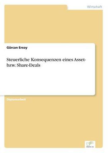 Cover image for Steuerliche Konsequenzen eines Asset- bzw. Share-Deals