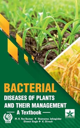 Cover image for Bacterial Diseases of Plants and their Management (Edition1st)