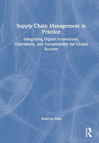 Cover image for Supply Chain Management in Practice