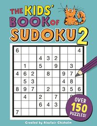 Cover image for The Kids' Book of Sudoku 2