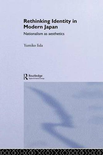 Cover image for Rethinking Identity in Modern Japan: Nationalism as aesthetics