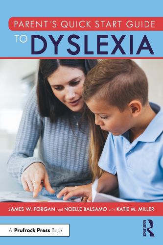 Cover image for Parent's Quick Start Guide to Dyslexia