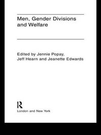 Cover image for Men, Gender Divisions and Welfare