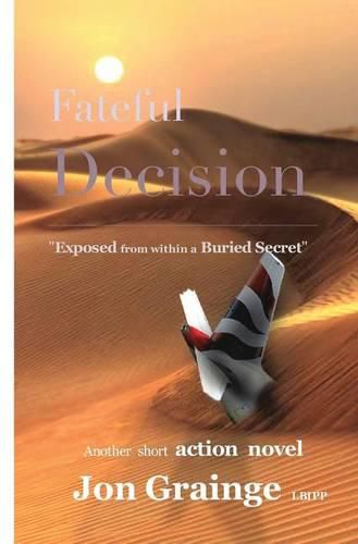 Fateful Decision