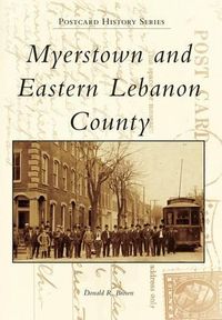 Cover image for Myerstown and Eastern Lebanon County