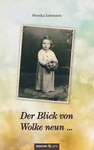 Cover image for Der Blick von Wolke neun ...